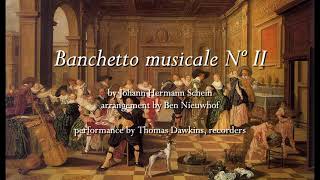 Schein Banchetto musicale No II [upl. by Beata]