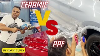 Ceramic Vs PPF Coating  Which is better Process amp types of PPF with cost difference ppf ceramic [upl. by Clementine]