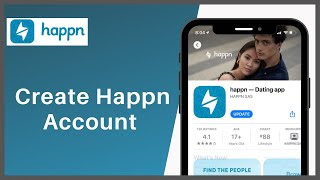 How To Create Happn Account  Sign Up Happn App  2021 [upl. by Atiuqcaj]