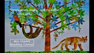 quotSlowly Slowly Slowlyquot said the Sloth w Words amp Rainforest EFX [upl. by Yrek]