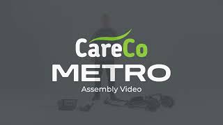 CareCo Metro Rollator Assembly Video [upl. by Mccready243]