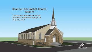 Roaring Fork Baptist Church Week 9 [upl. by Pollitt742]