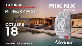 TIPS KNX Nº281 Productos Zennio Tutorial 6 MiniBox 010V X3 [upl. by Philis]