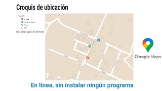 Crear un mapa sencillo o croquis directamente en Google Maps [upl. by Pascale813]