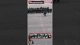 Commando maut ke alava kuchh nahin dete Hain training viral sout😈👿 [upl. by Cornelia]