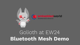 Golioth showcases a Cloudconnected Bluetooth Mesh demo at EW24 [upl. by Isnyl446]