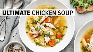 The best CHICKEN SOUP recipe for winter [upl. by Rohn]