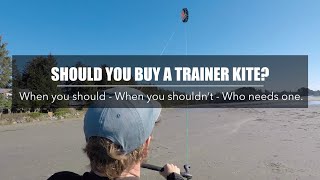 Should You Buy a Kitesurfing Trainer Kite [upl. by Rammus]