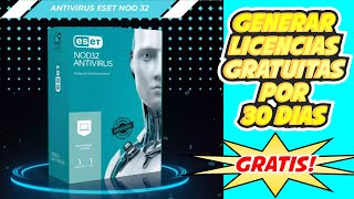 COMO ACTIVAR LICENCIAS ESET NOD 32 ANTIVIRUS 2024 GRATIS POR 30 DIAS [upl. by Ingar]