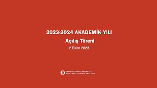 20232024 Akademik Yılı Açılış Töreni [upl. by Dranoel]