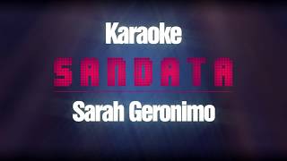 Sandata KARAOKE Version  Sarah Geronimo [upl. by Donaldson]