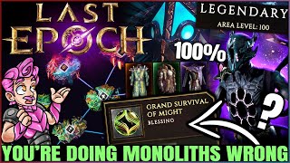 Last Epoch  Dont Get THIS Wrong  EASY FAST Monoliths Guide  Best Monolith Item Gear amp XP Farm [upl. by Baptiste]