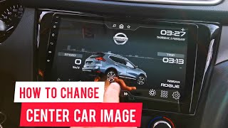 How to change default center car image on Carwebguru Launcher [upl. by Roma]