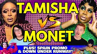 Tamisha Iman VS Monet X Change  Spain Promos amp Down Under Runway  RuPauls Drag Race [upl. by Holladay]