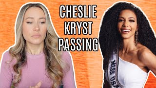 CHESLIE KRYST PASSING  Miss USA amp History Maker My Thoughts [upl. by Harhay370]