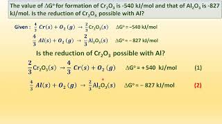 Ellingham Diagram Metallurgy  Free energy of formation of Cr2O3 is 540 amp Al2O3 827 kJmol [upl. by Ellezig702]