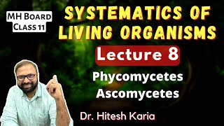 Systematics of Living Organisms Lecture 8  Class 11 Biology  Maharashtra State Board [upl. by Faus]