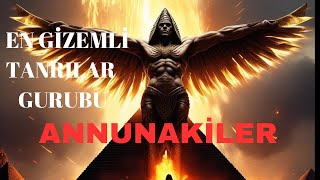 EN GİZEMLİ TANRILAR GRUBU ANUNNAKİLERviralvideo youtube tarih viralshorts viralvideos [upl. by Aleron256]