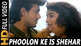 Phoolon Ke Is Shehar Mein  Abhijeet Lata Mangeshkar  Parampara 1993 Songs Aamir Khan Raveena [upl. by Sheffy950]