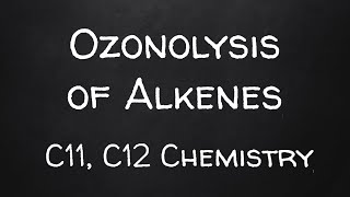 Ozonolysis of Alkenes [upl. by Adnic]