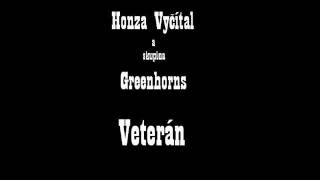 Greenhorns Veterán [upl. by Kassia]