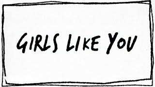 Maroon 5  Girls Like You ft Cardi B Lyric Video [upl. by Sirahs]