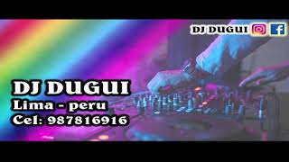 MIX AMBIENTE  DJ DUGUI [upl. by Lyda785]