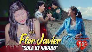 Flor Javier  Sola he nacidoAutor Walter Luis  Videoclip Oficial [upl. by Wolsky]