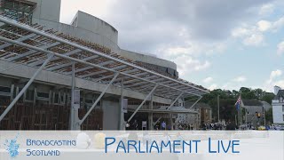 Parliament Live from Holyrood  01052024 [upl. by Elena]