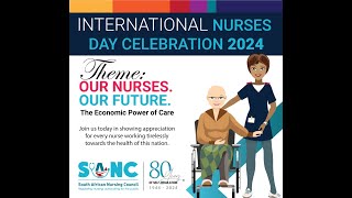 The SANC International Nurses Day 2024 [upl. by Bazar]