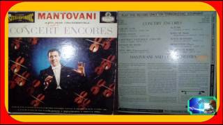 Mantovani And His Orchestra 1974 LP Concert Encores [upl. by Auguste]