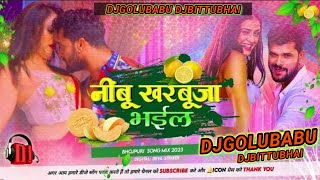 Dj Golu Babu ✓✓ Golu Babu Jandaha Jhan Jhan Bass Toing Mix Nimbu Kharbuja Bhail Mada [upl. by Epner547]