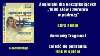 Angielski dla początkujących „1000 słów i zwrotów w podróży  kurs językowy [upl. by Atinad]