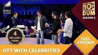 Salman के साथ Stage पर आए Sanju Baba Jackie Da  Dus Ka Dum  Full Episode [upl. by Svetlana]