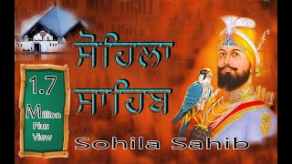 Kirtan Sohila  Evening Sikh Prayer  Simran  Full Path by Satnam Singh [upl. by Arliene]