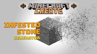 Infested Stone Generator  A Minecraft Create Mod Tutorial [upl. by Ehttam]