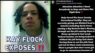 Kay Flock EXPOSES Terrible Jail Conditions   Pray For Kay Roy [upl. by Nap]