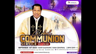 Global Communion Service with Pastor  September 2024 Chris christembassyonline [upl. by Eohce628]