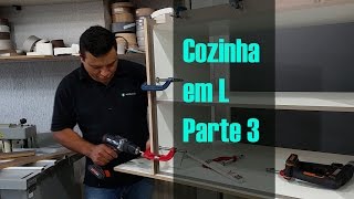 Cozinha em L  Parte 3  Como fazer Móveis Planejados [upl. by Ellesig]