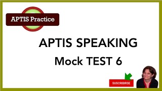 APTIS GENERAL Speaking Practice Test 6  Get ready for APTIS with these tests [upl. by Soraya265]