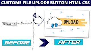 How to Customize Input Type File in Css  Custom File Upload Button Html  Input Type File Customize [upl. by Casi]