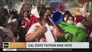 Cal State University Board of Trustees are set to vote on a 6 tuition hike [upl. by Hepsiba]