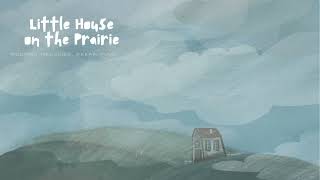 Little House on the Prairie Pat and the duck lofi morning piano [upl. by Brittne]