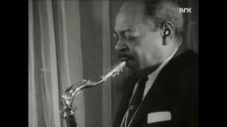 Body and Soul  Coleman Hawkins in Norway 1963 [upl. by Lotty]