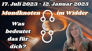 17 Juli 2023  MondknotenWechsel Widder  Waage  Kurzdeutung für alle Zeichen Energischer Wandel [upl. by Oreves]