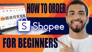 How to Order in Shopee for Beginners  How to Use Shopee Full Review 2024 [upl. by Iot]