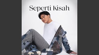 Seperti Kisah [upl. by Ayatan]