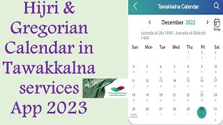 Hijri and Gregorian Calendar Dates in Tawakkalna Application2023 in Saudi Arabia II Gi Tube [upl. by Jody307]