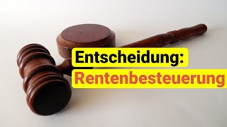 Keine Doppelbesteuerung von Renten – Der Bundesfinanzhof hat entschieden Was nun [upl. by Aiek207]