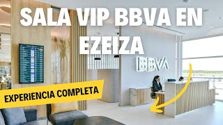 Así es la NUEVA SALA VIP del BBVA en EZEIZA [upl. by Felty]